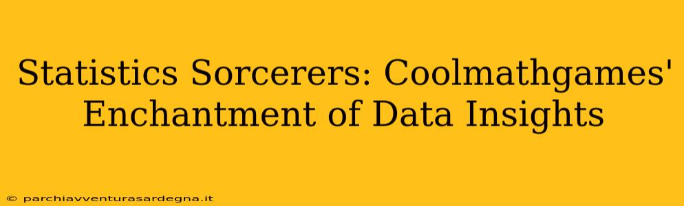 Statistics Sorcerers: Coolmathgames' Enchantment of Data Insights